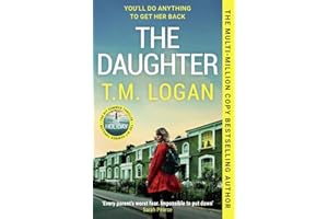 The Daughter: The instant Sunday Times bestselling Richard and Judy book club pick from the author of THE MOTHER and THE HOLIDAY