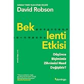 Beklenti Etkisi: D&uuml;ş&uuml;nce Bi&ccedil;imimiz Zihnimizi Nasıl Değiştirir?