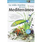 La Vida Marina del Mar, Mediterr&aacute;neo
