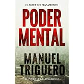 Poder mental: El poder del pensamiento (Spanish Edition)
