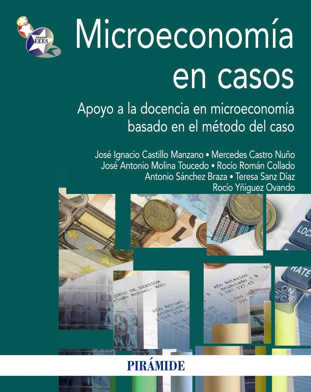 Microeconomía en casos: Apoyo a la docencia en microeconomía basado en el método del caso
