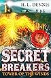Tower of the Winds: Book 4 (Secret Breakers)