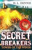 Tower of the Winds: Book 4 (Secret Breakers)