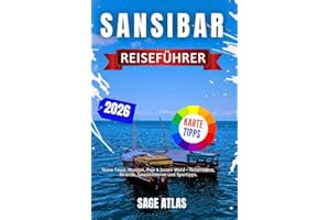 Sansibar Reiseführer 2026: Stone Town, Nungwi, Paje & Jozani-Wald – Reiserouten, Strände, Gewürztouren und Spartipps.