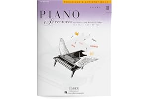 FABER PIANO ADVENTURES Level 3b - Technique & Artistry Book: Piano Adventures: 2nd Edition