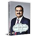 Gautam Adani: A Complete Biography | The Inspiring Journey of a Visionary Entrepreneur | Biography on Success Determination and Business Leadership