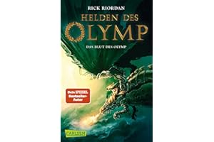 Helden des Olymp 5: Das Blut des Olymp: Sieben Jugendliche, griechische Mythen und eine Prophezeiung - actionreiche Fantasy ab 12 Jahren (5)