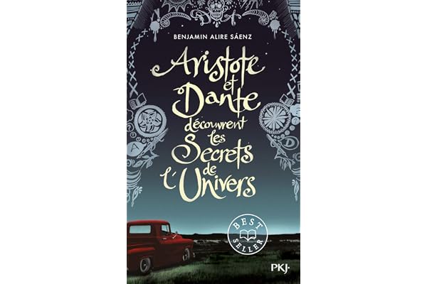 Aristote et Dante découvrent les secrets de l'univers