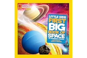 National Geographic Little Kids First Big Book of Space
