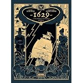 1629...O LA HORRIBLE HISTORIA DE LOS N&Aacute;UFRAGOS DEL YAKARTA. PRIMERA PARTE: EL BOTICARIO DEL DIABLO (COMIC EUROPEO)