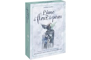 L'âme à fleur de peau: 44 cartes oracle et le livre d'accompagnement pour vous laisser guider par la caresse d'un souffle d'âme