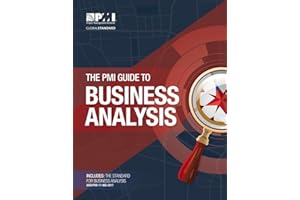 The PMI Guide to Business Analysis