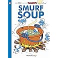 The Smurfs #13: Smurf Soup: NO. 13 (The Smurfs Graphic Novels)