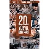 20. Y&uuml;zyıl Siyasal Tarihi (Ciltli): (1914 - 1995)