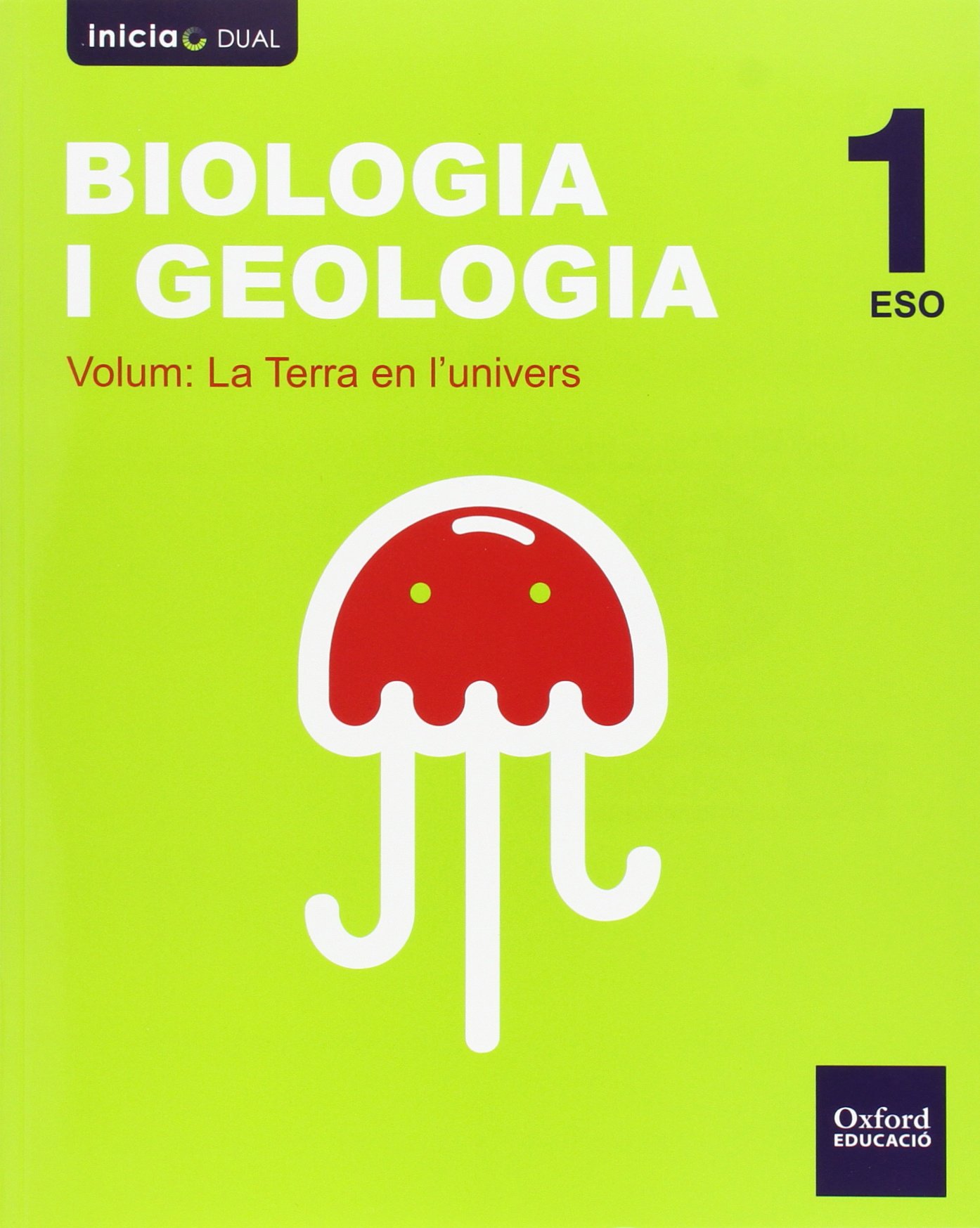 Biología Y Geología. Libro Del Alumno. Valencia. ESO 1