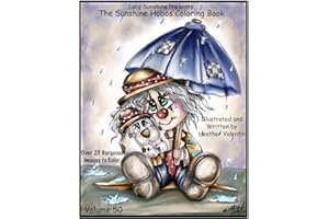 Lacy Sunshine Presents The Sunshine Hobos Coloring Book: Whimscial Hobos Pets All Ages Coloring Book Volume 50