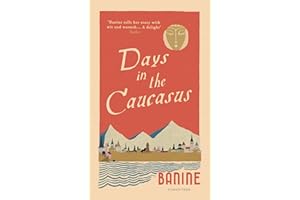 Days in the Caucasus