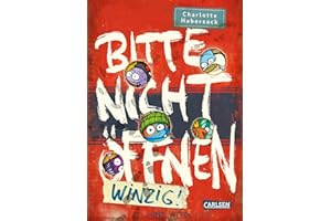 Bitte nicht öffnen 7: Winzig!: Wer hat meine Maipupus gesehen? Lustige Kinderbuch-Serie ab 8 Jahren über geheimnisvolle Päckchen und reale Monster