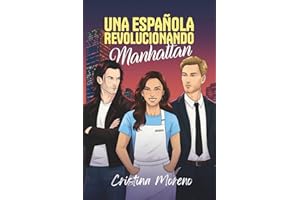Una española revolucionando Manhattan: Comedia romántica con un triángulo amoroso