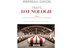 Traité d'oenologie - Tome 2 - 7e éd. - Chimie du vin. Stabilisation et traitements: Chimie du vin. Stabilisation et traitements