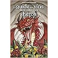 Le guide des vins dont vous êtes le héros