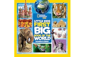 National Geographic Little Kids First Big Book of the World