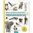 Mein großes Buch der Tiergeräusche