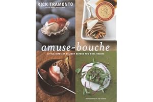 Amuse-Bouche: Little Bites of Delight Before the Meal Begins: A Cookbook