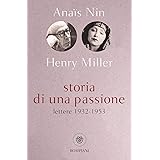 Storia di una passione. Lettere 1932-1953