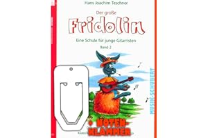 N 2361 The Great Fridolin A School For Boys 2 with practical Sheet Holding Clip Mehrstimmiges in Classic, Folk, Blues and Flamenco Guitarist Band (Fridolin) (Paperback) by Hans Joachim TESC Hner [German Language]