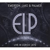 Live In Zürich 1970 by Emerson, Lake & Palmer: Amazon.co.uk: CDs