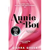 Annie Bot: WINNER of the 2025 Arthur C. Clarke Award