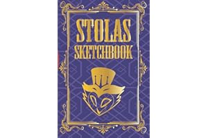 STOLAS SKETCHBOOK HELLUVA BOSS STYLE - 104 BLANK PAGES IN THE STYLE STOLAS' GRIMOIRE: STOLAS SKETCHBOOK HELLUVA BOSS STYLE - 104 BLANK PAGES IN THE STYLE STOLAS' GRIMOIRE