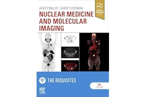 Nuclear Medicine and Molecular Imaging: The Requisites (Requisites in Radiology)
