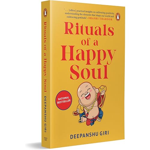 Rituals of a Happy Soul: A Transformative Guide to Manifestation, Daily Rituals, and Personal Growth by Renowned Astrology Expert Deepanshu Giri.