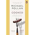 Cooked: A Natural History of Transformation