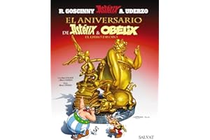 El aniversario de Astérix y Obélix. El libro de oro