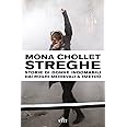 Streghe. Storie di donne indomabili dai roghi medievali a #MeToo
