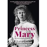 Princess Mary: The First Modern Princess