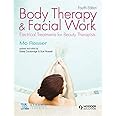 Body Therapy and Facial Work: Electrical Treatments for Beauty Therapists, 4th Edition