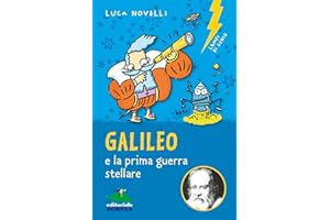 Galileo e la prima guerra stellare