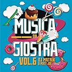 Musica da giostra, Vol. 6