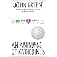 An Abundance of Katherines: Winner of the Michael L. Printz Award ...