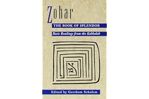 Zohar: The Book of Splendor: Basic Readings from the Kabbalah
