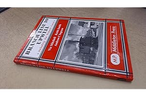 Branch Line to Upwell: Featuring the Wisbech & Upwell Tramway (Branch Lines)