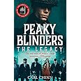 Peaky Blinders: The Legacy - The real story of Britain's most notorious 1920's gangs