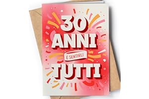 GREETING CARDS FOR EVERYONE Biglietto Auguri 30 Anni Uomo - 30 Anni Compleanno Donna - Regalo Donna, Uomo - Biglietti Auguri Divertente Figlia, Figlio, Nipote, Per Lui, Lei - Regali 30 Ragazza, Ragazzo -Anni Sentirli - EU 63