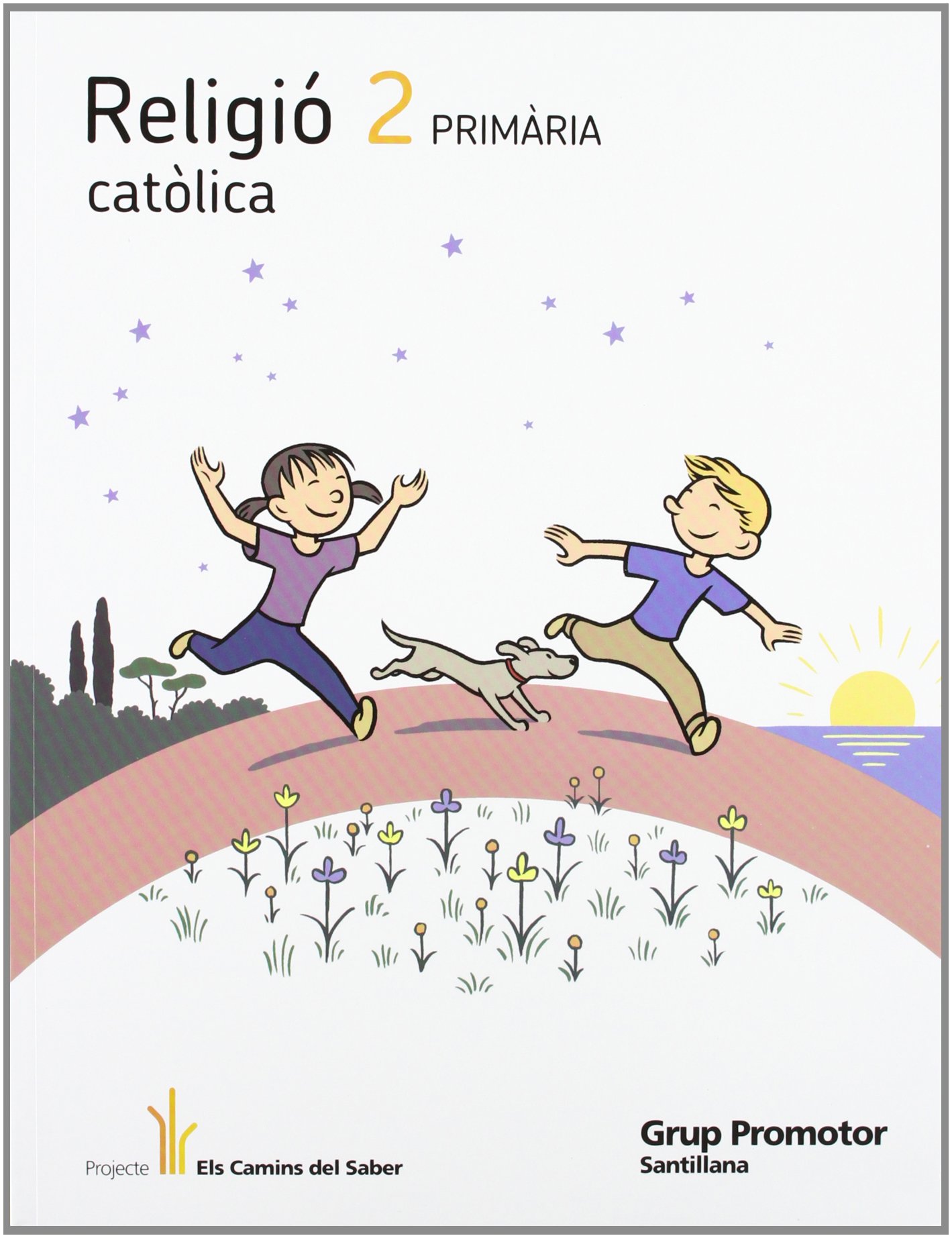 RELIGIO CATOLICA 2 PRIMARIA ELS CAMINS DEL SABER