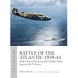 Battle of the Atlantic 1939–41: RAF Coastal Command's hardest fight against the U-boats: 15 (Air Campaign)