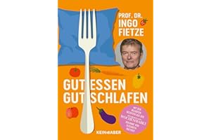 Gut essen, gut schlafen